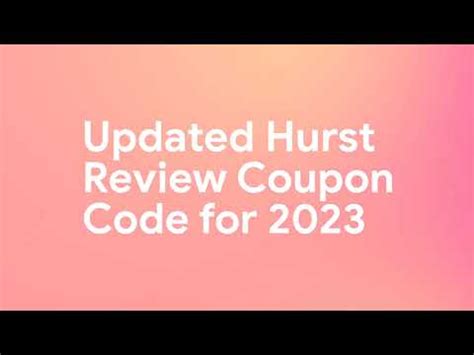 Hurst Review Promo Code 2022